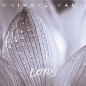 Private Paul - Lotus (Download)